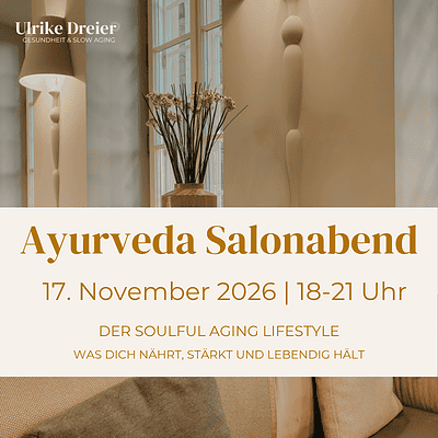 Ayurveda Salonabend | 17.11.26
